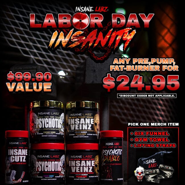 $24.95 Labor Day Insanity: Any Pre, Pump or Burner + Free Merch