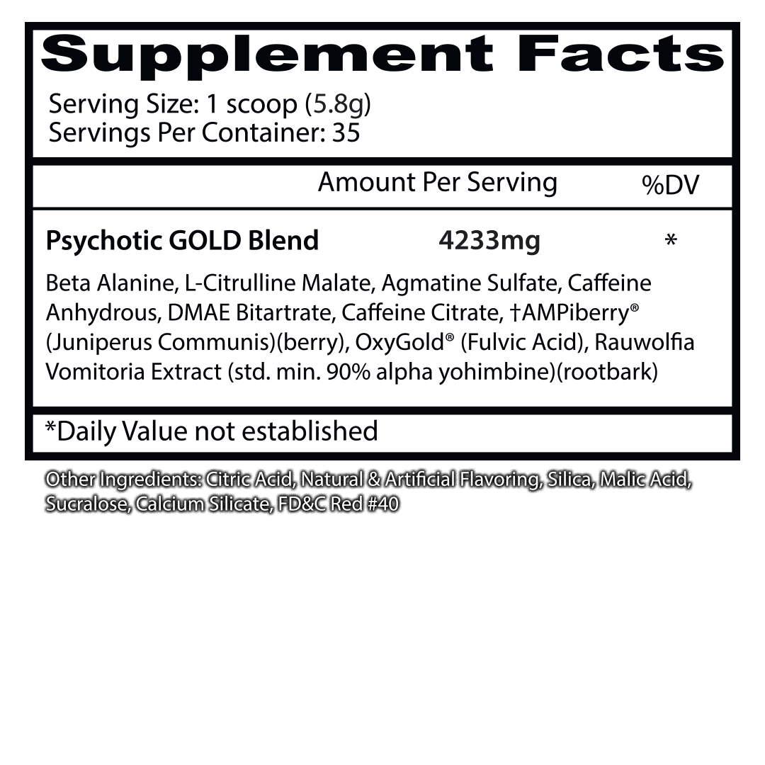 Psychotic Gold