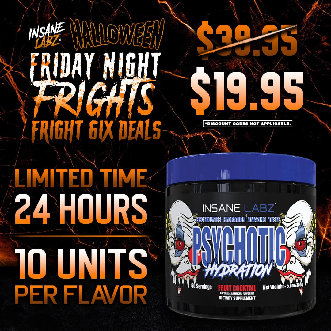 FNF 6IX: $19.95 Psychotic Hydration Flash Sale 