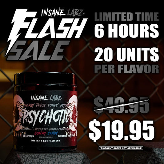 $19.95 Psychotic Black Flash Sale 