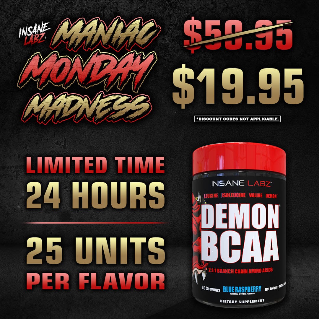 Maniac Monday Madness: $19.95 Demon BCAA 