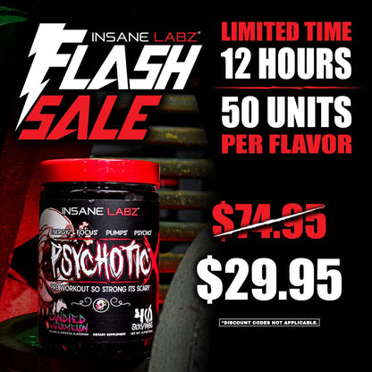 $29.95 Psychotic X Flash Sale 