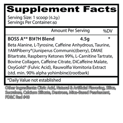 Boss A** B!#?h Preworkout 