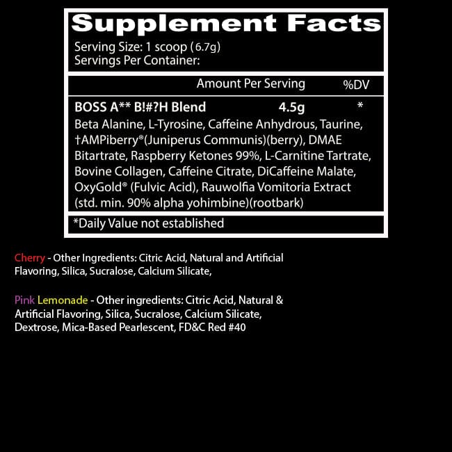 Boss A** B!#?h Preworkout 