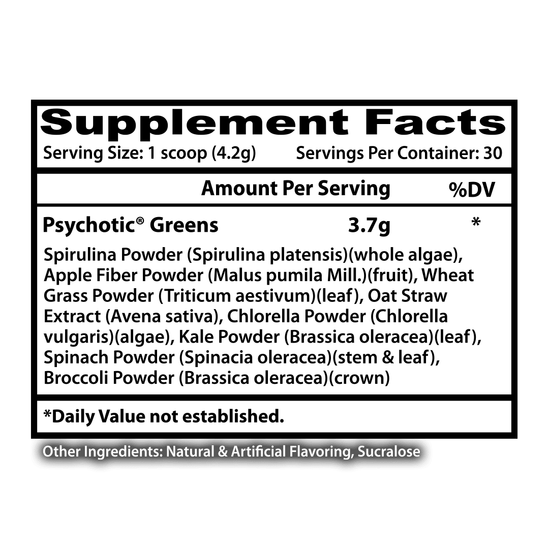 Psychotic Greens 