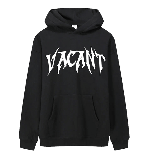 Vacant Hoodie 