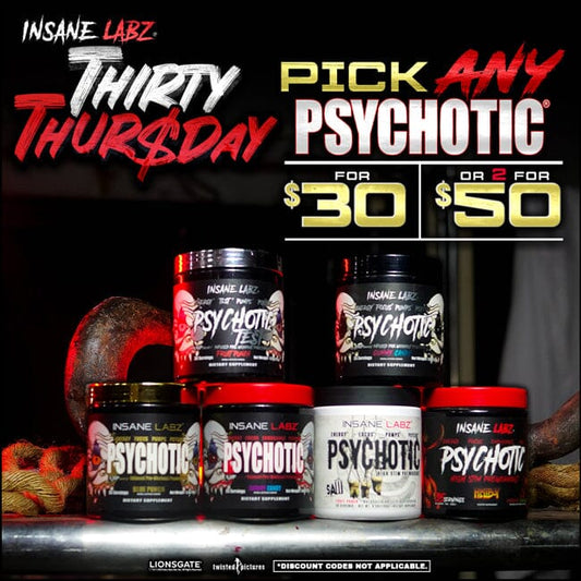 Thirty Thursday - Pick Any Psychotic for $30 [or 2 for $50] Default Title #MWS Options 1 